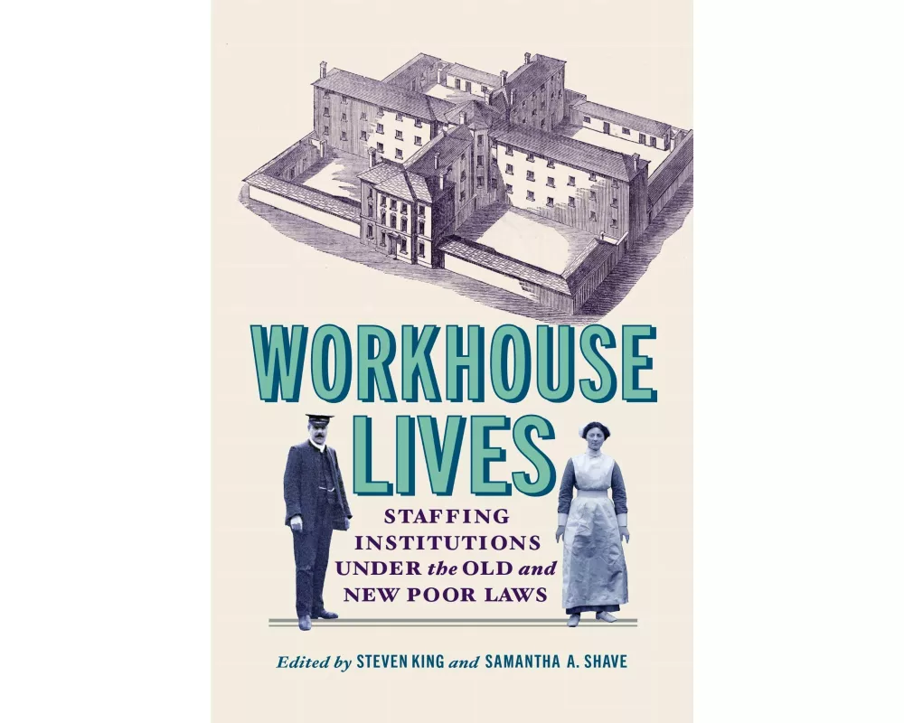 Workhouse Lives