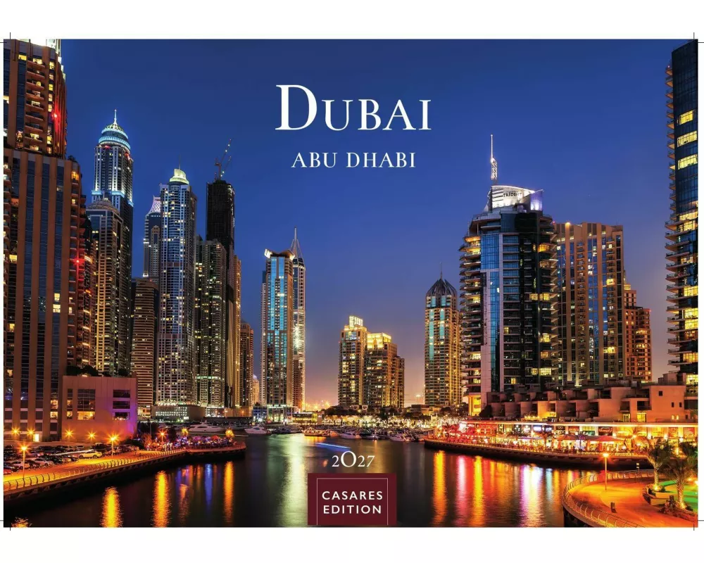 Dubai/Abu Dhabi Kalender 2027 - Wandkalender | Fotokalender Orient 35x50cm Großformat . mit atemberaubenden Bildern - Perfekt für Dubai Fans & Reiseli