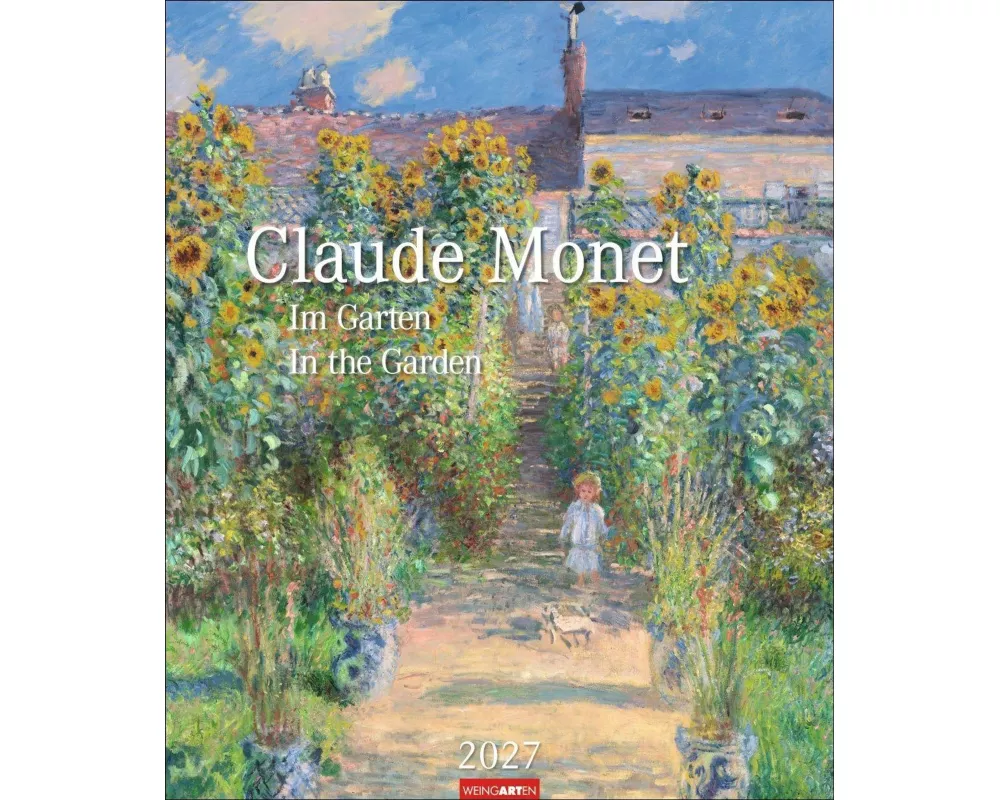 Claude Monet Im Garten Kalender 2027 - Im Garten