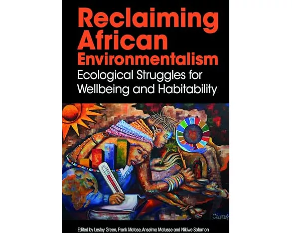 Reclaiming African Environmentalism