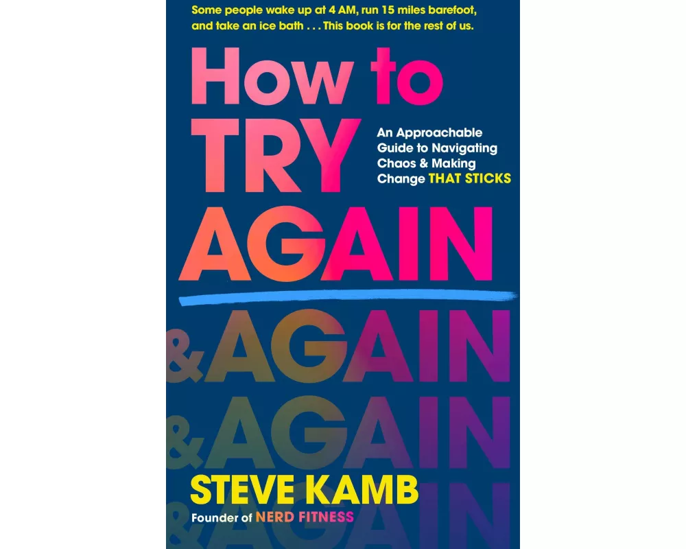 How to Try Again