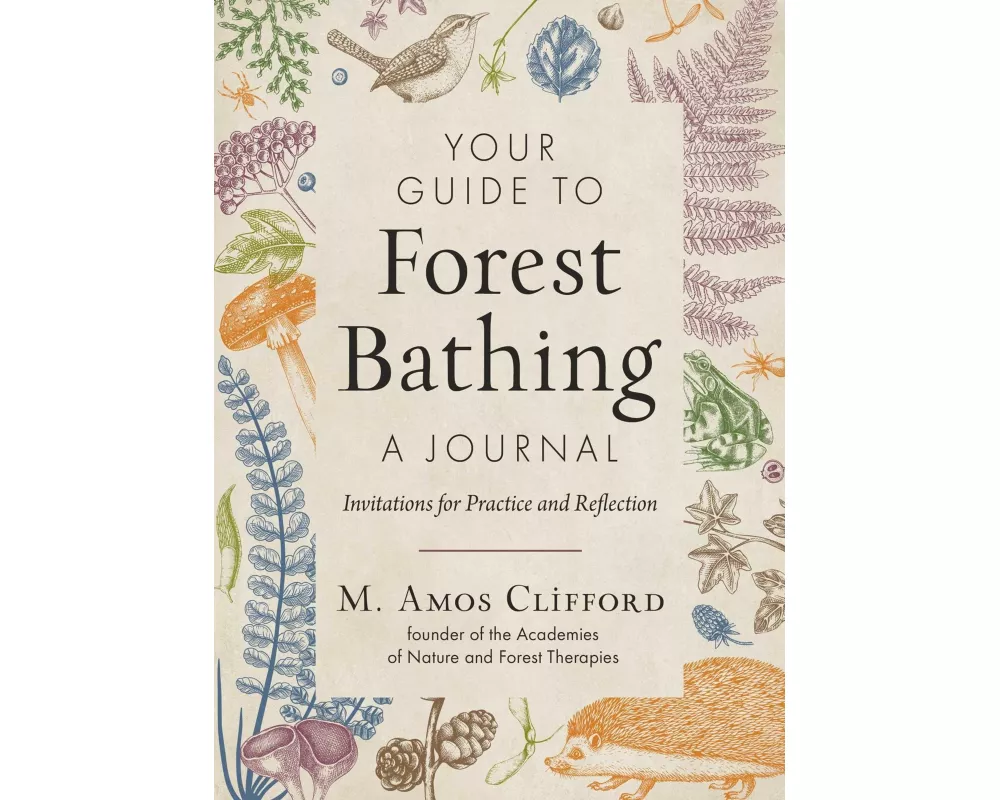 Your Guide to Forest Bathing—A Journal