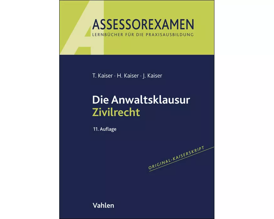Die Anwaltsklausur Zivilrecht
