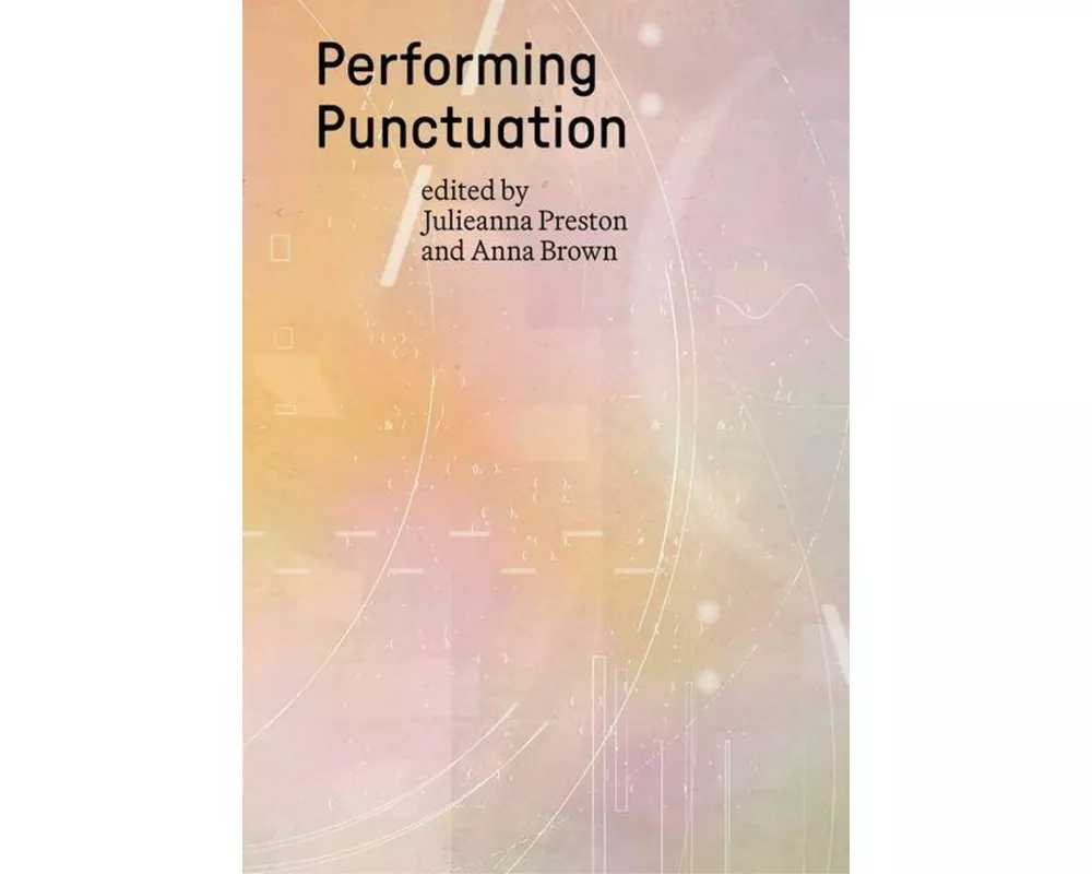 Performing Punctuation