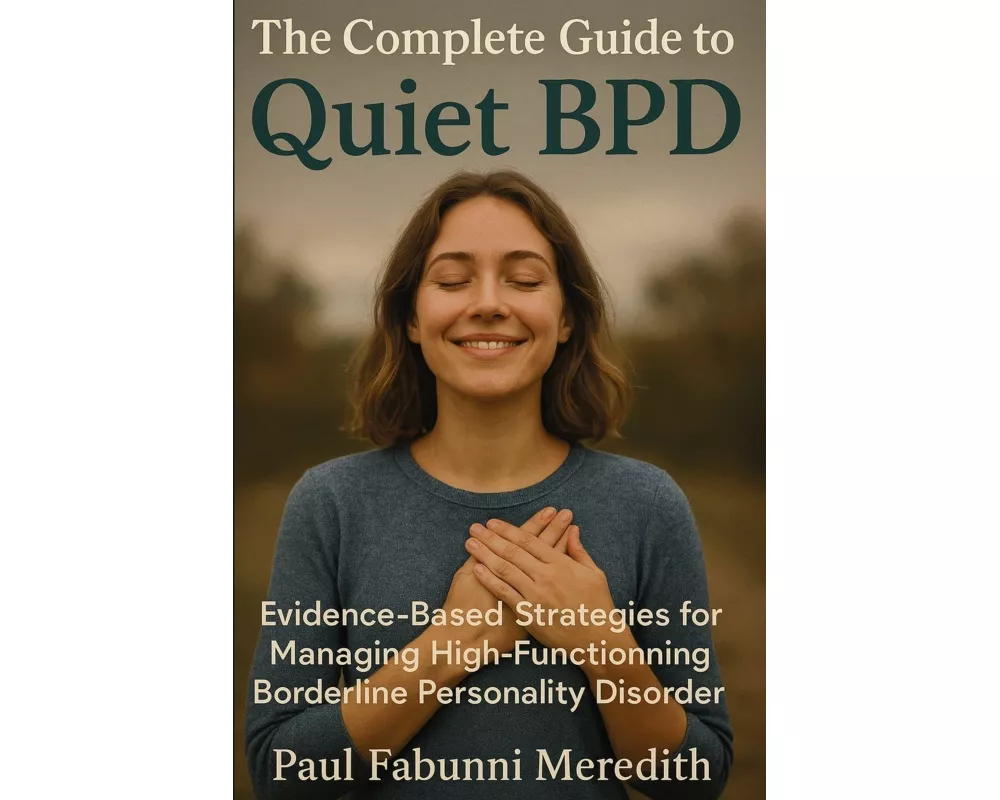 The Complete Guide to Quiet BPD