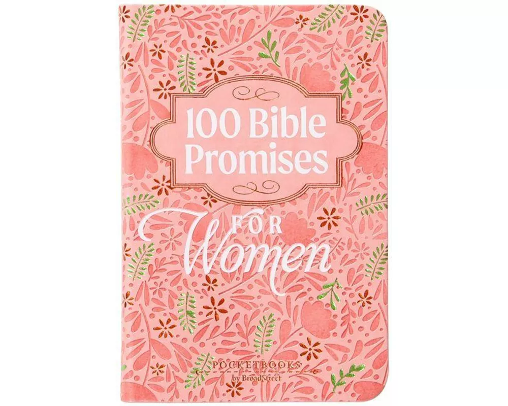 100 Bible Promises for Women