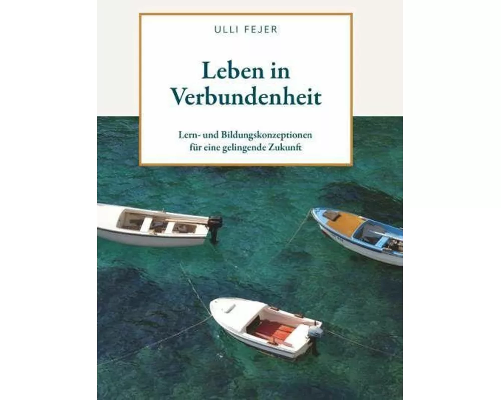 Leben in Verbundenheit