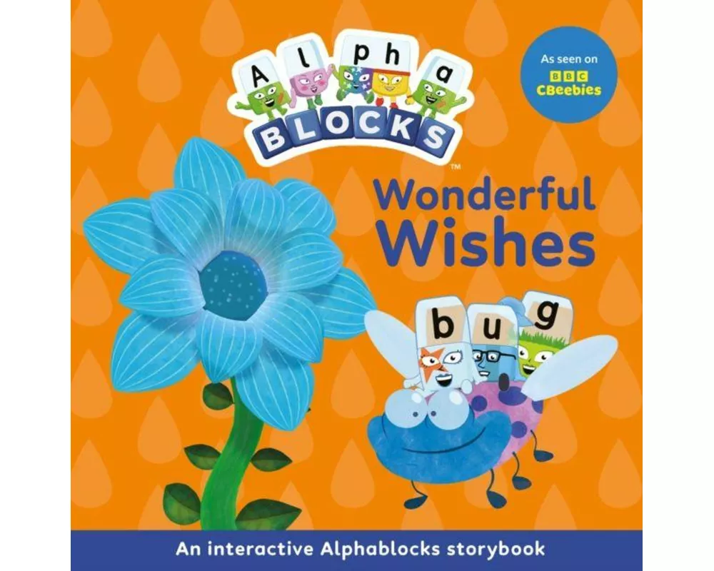 Wonderful Wishes: An Interactive Alphablocks Storybook