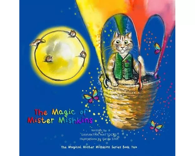 The Magic of Mister Mishkins