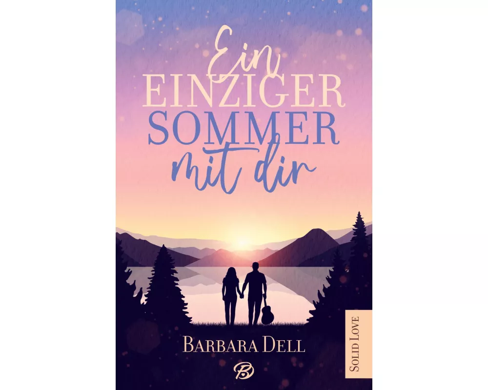 Ein einziger Sommer mit dir