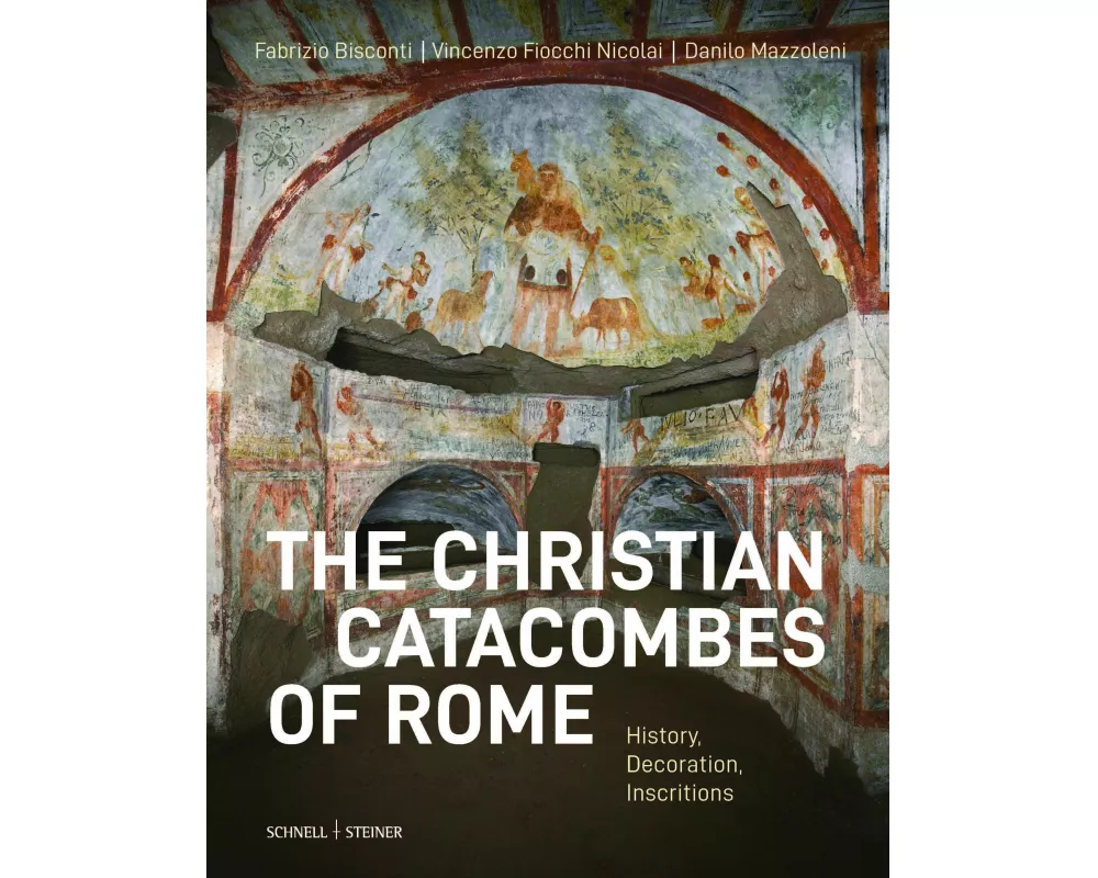 Le catacombe cristiane di Roma