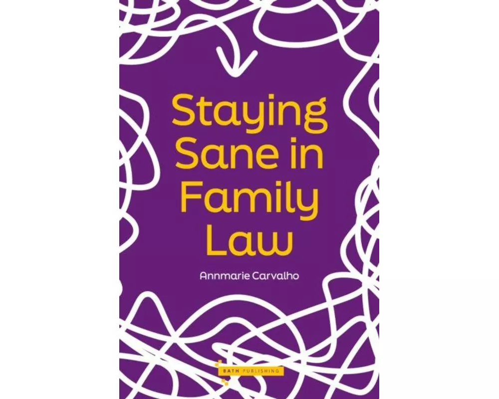 Staying Sane in Family Law