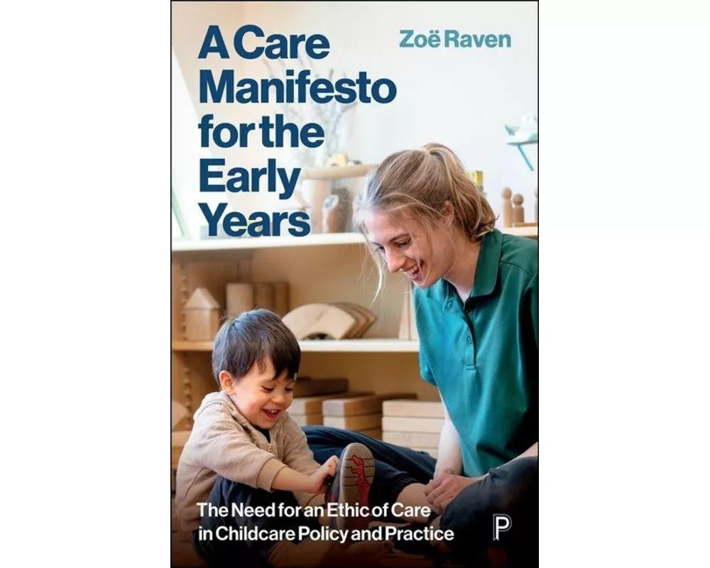 A Care Manifesto for the Early Years