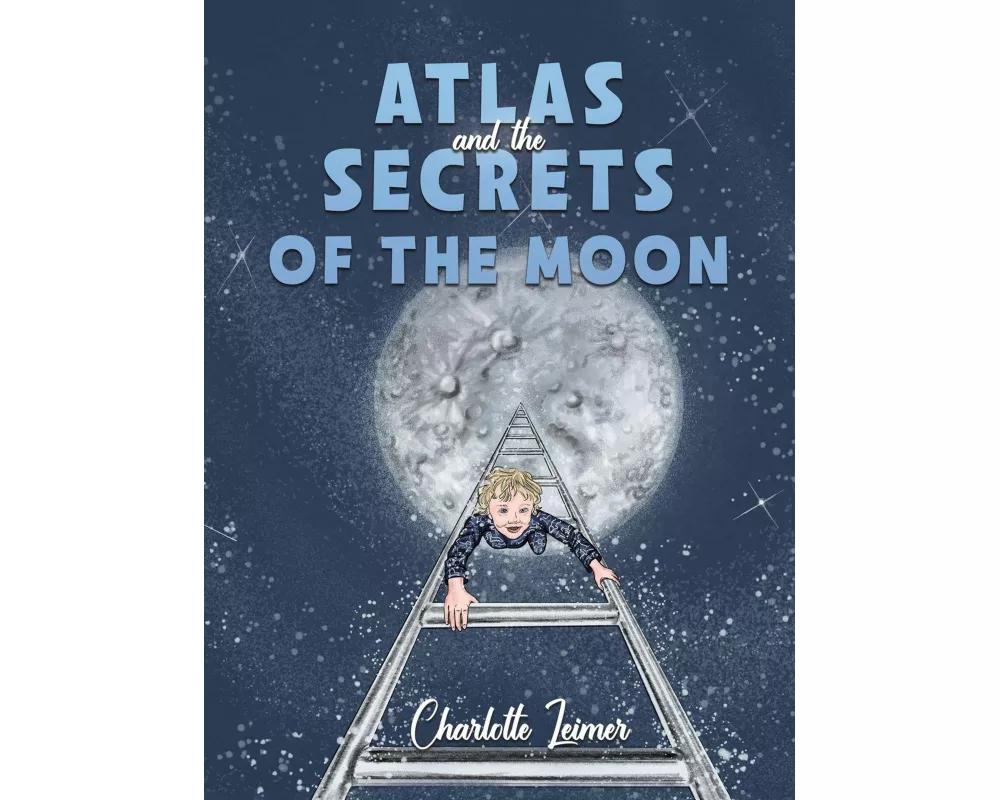 Atlas and the Secrets of the Moon