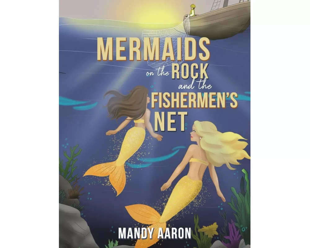 Mermaids on the Rock and the Fishermen s Net