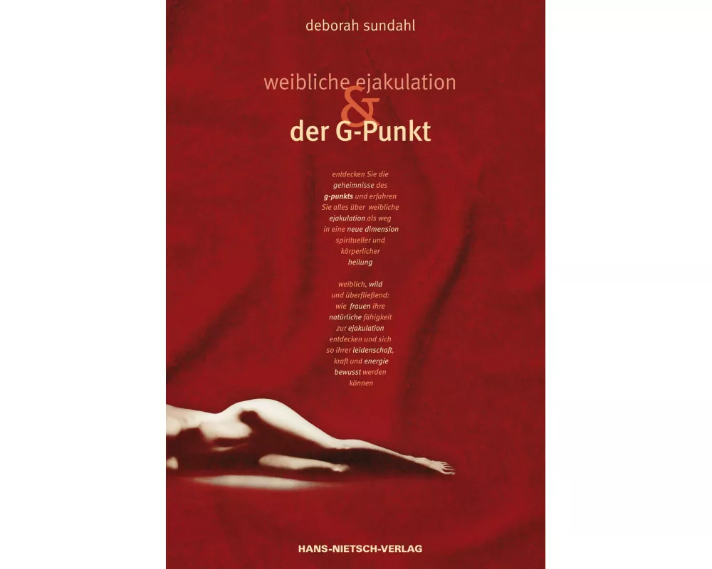 Weibliche Ejakulation und der G-Punkt