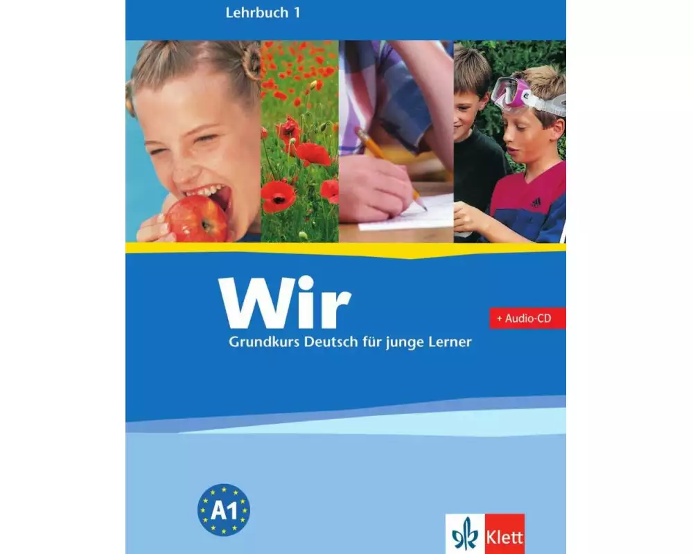 Wir. Grundkurs Deutsch für junge Lerner 1. Alle Bundesländer