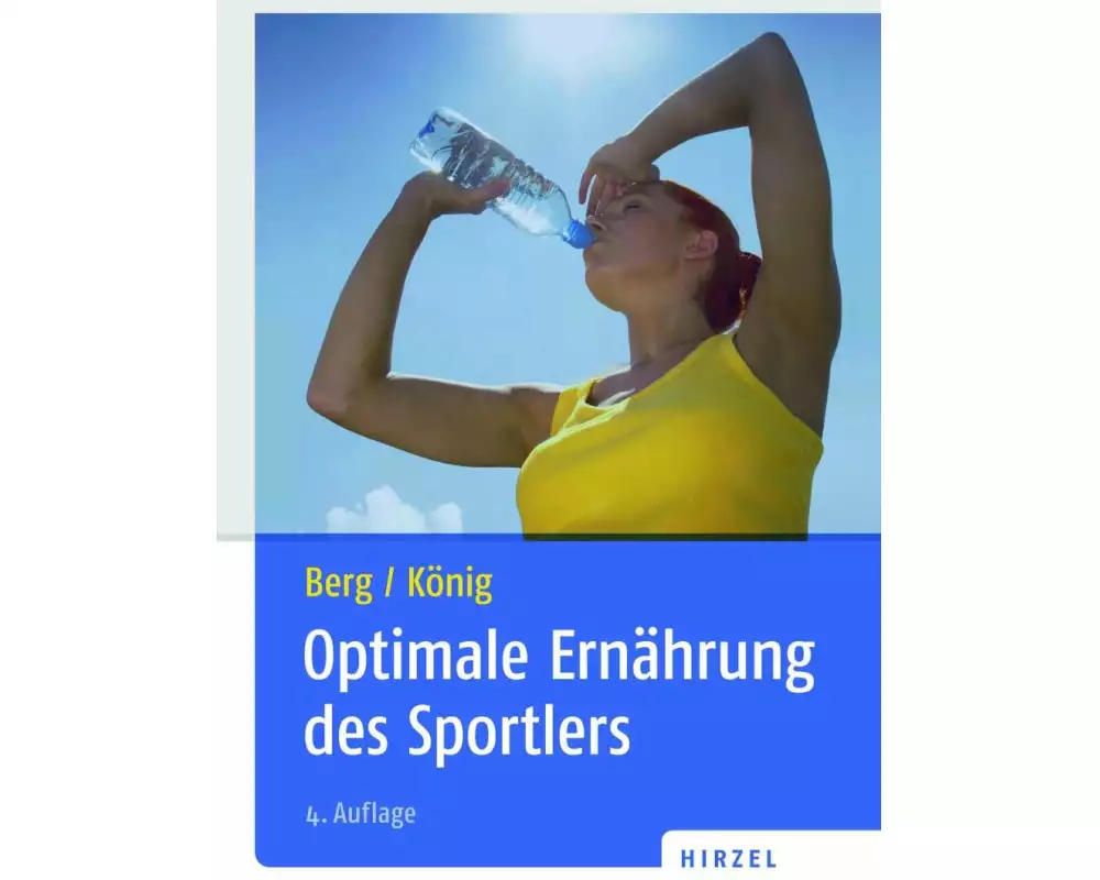 Optimale Ernährung des Sportlers