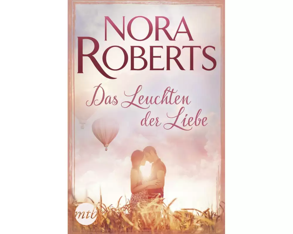Das Leuchten der Liebe
