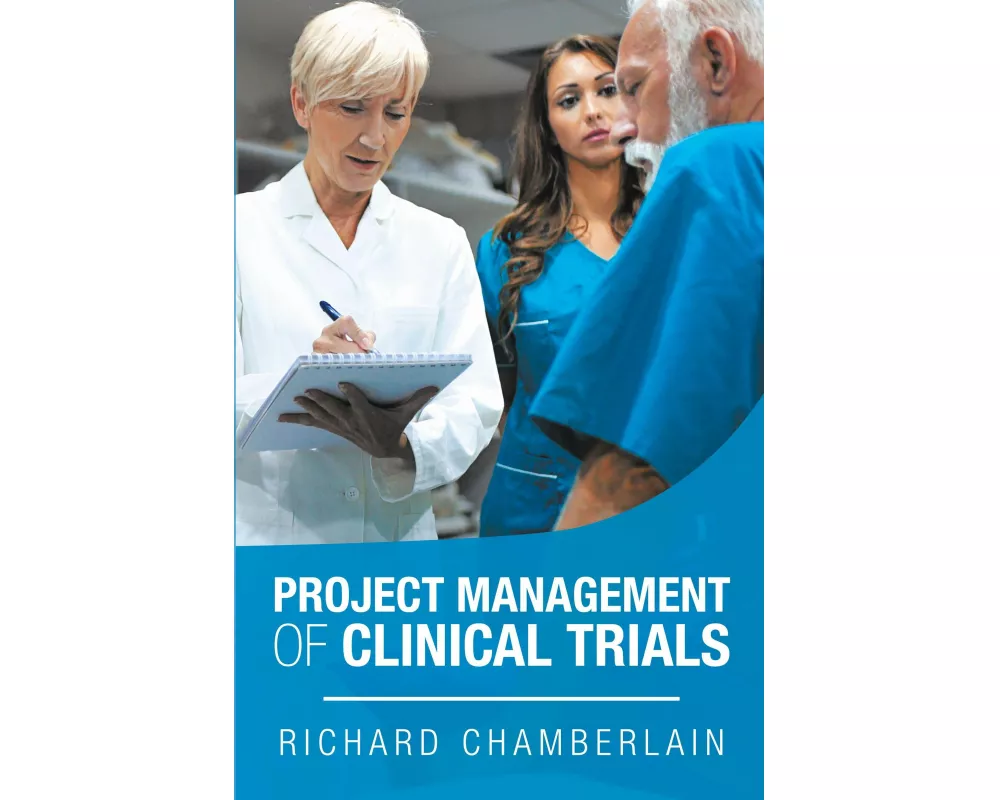 Project Management of Clinical Trials