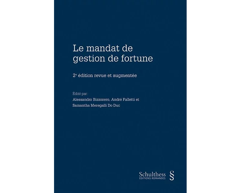 Le mandat de gestion de fortune
