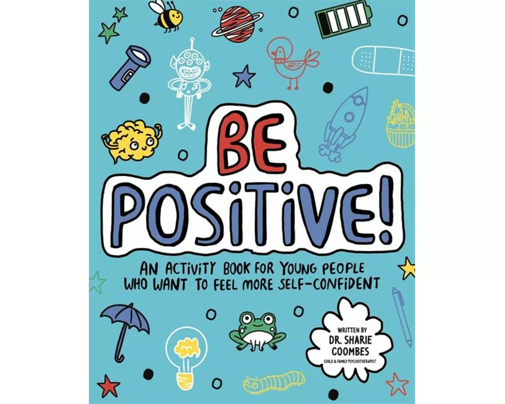 Be Positive! Mindful Kids