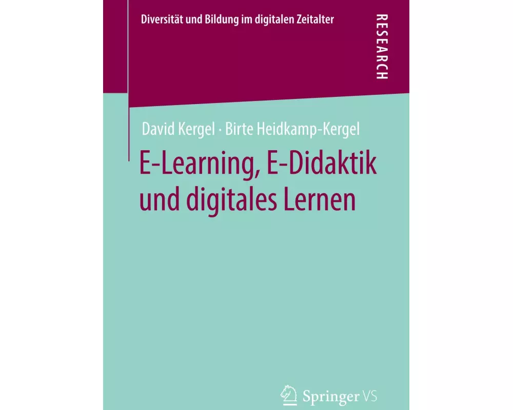 E-Learning, E-Didaktik und digitales Lernen