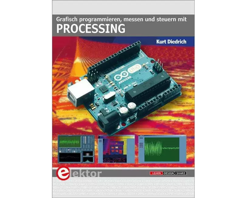 Grafisch programmieren, messen und steuern mit Processing