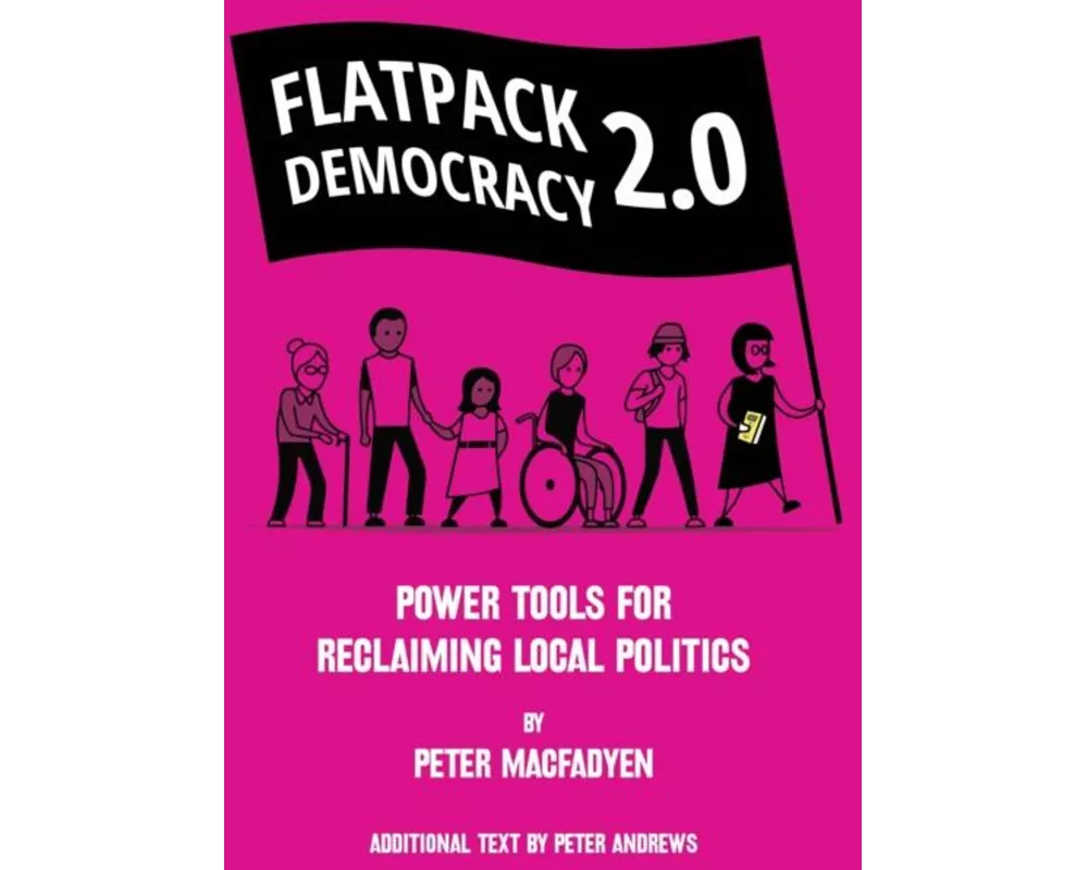 Flatpack Democracy 2.0