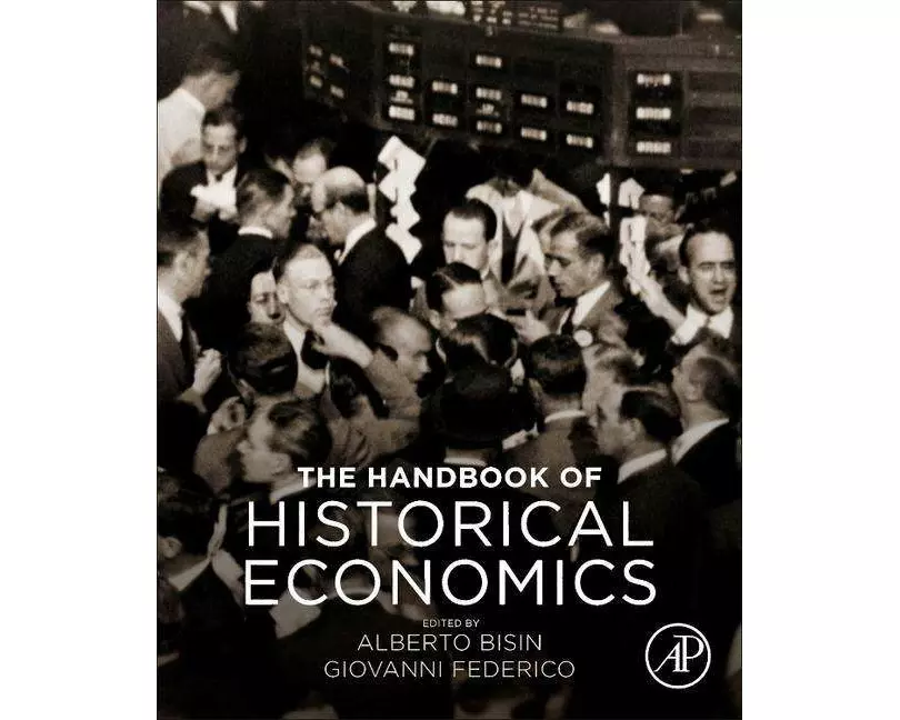 The Handbook of Historical Economics