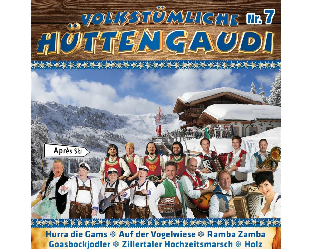 Volkstümliche Hüttengaudi Nr.7