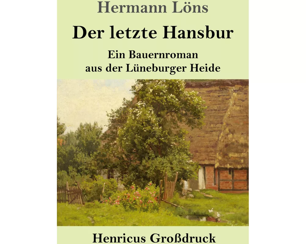 Der letzte Hansbur (Großdruck)