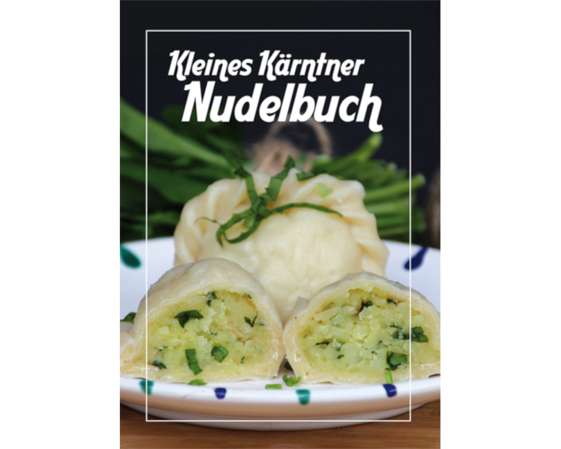 Kleines Kärntner Nudelbuch