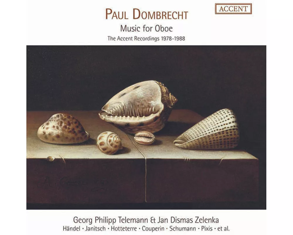 Paul Dombrecht - Music for Oboe (The ACCENT Record