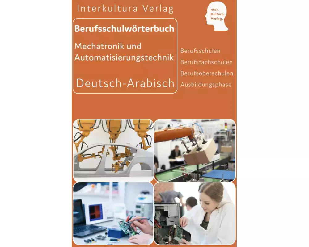 Interkultura Berufsschulwörterbuch für Mechatronik und Automatisierungstechnik
