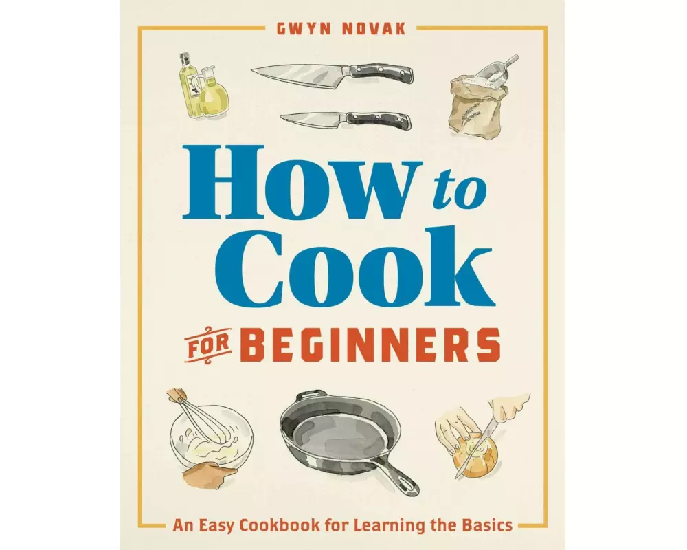 How to Cook for Beginners