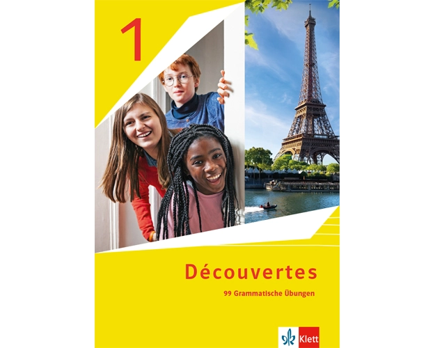 Découvertes 1/2. Ausgabe 1. oder 2. Fremdsprache. 99 grammatische Übungen 1. Lernjahr und 2. Lernjahr