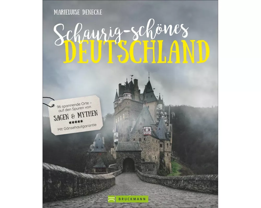 Schaurig-schönes Deutschland