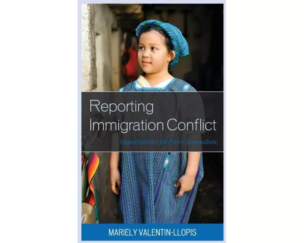 Reporting Immigration Conflict