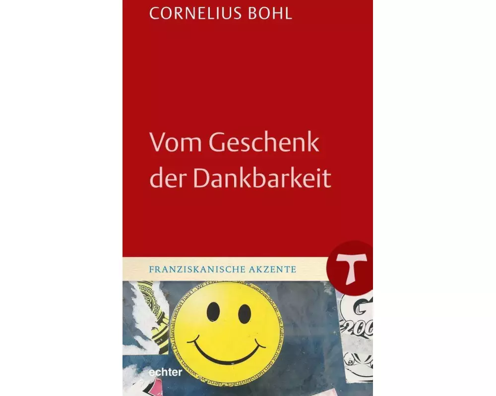 Vom Geschenk der Dankbarkeit