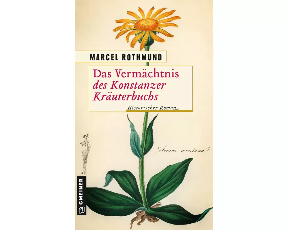 Das Vermächtnis des Konstanzer Kräuterbuchs