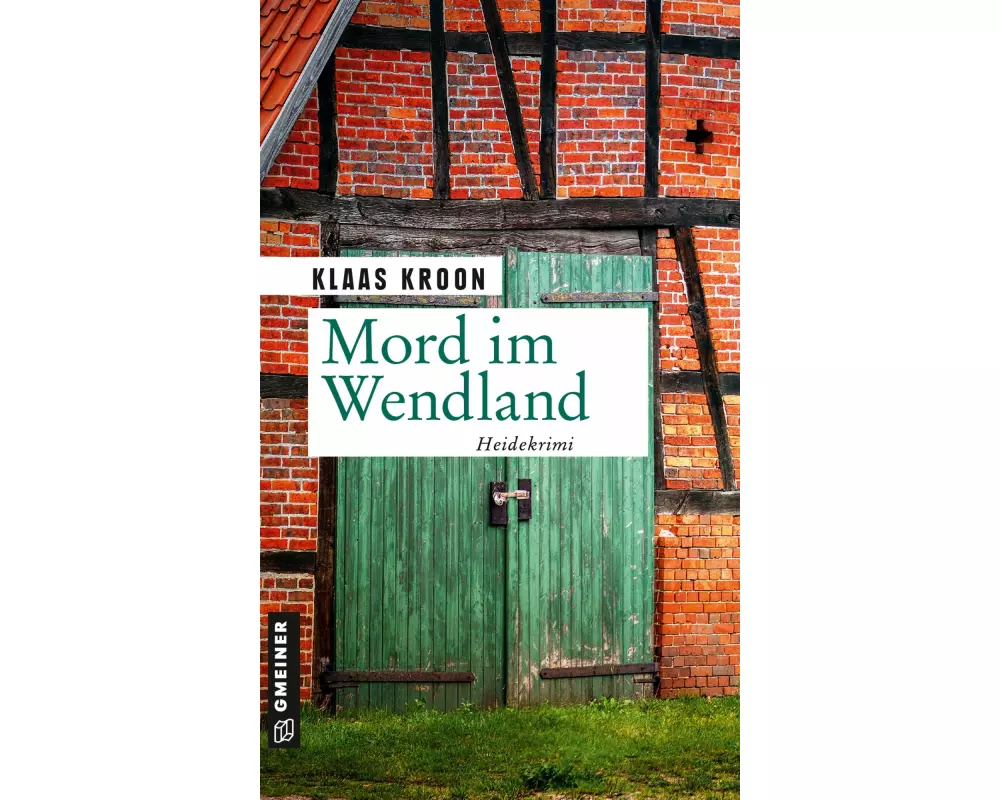 Mord im Wendland