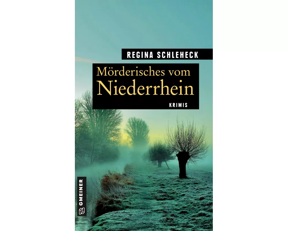 Mörderisches vom Niederrhein