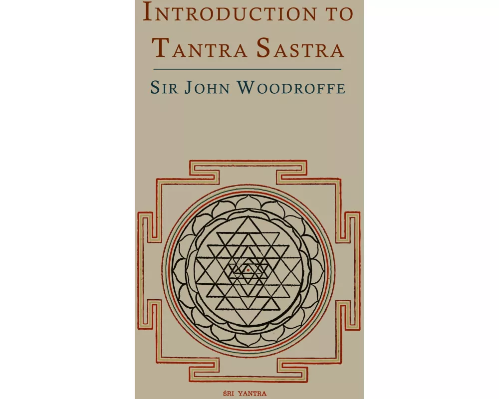 Introduction to Tantra Sastra