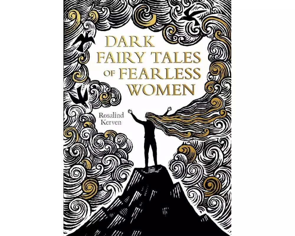 Dark Fairy Tales of Fearless Women