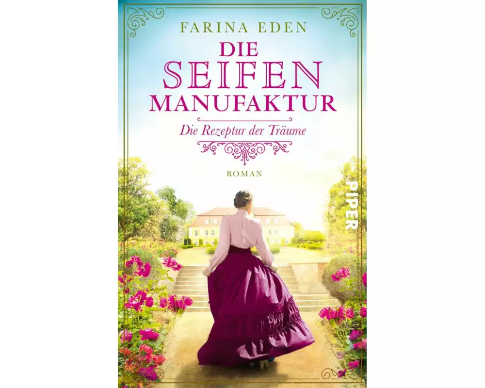 Die Seifenmanufaktur – Die Rezeptur der Träume