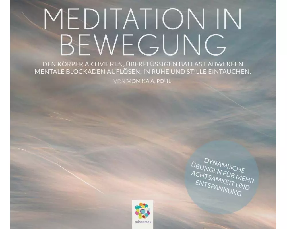 Meditation In Bewegung