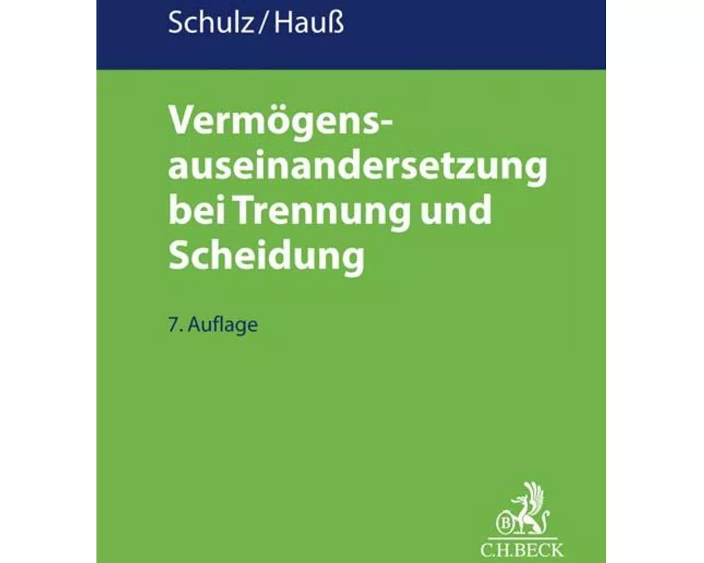 Vermögensauseinandersetzung bei Trennung und Scheidung