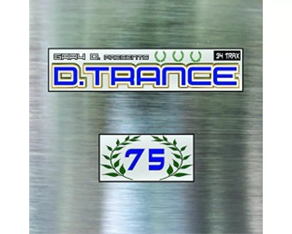 D.Trance 75
