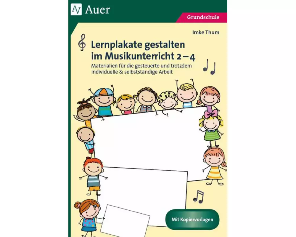 Lernplakate gestalten im Musikunterricht 2-4